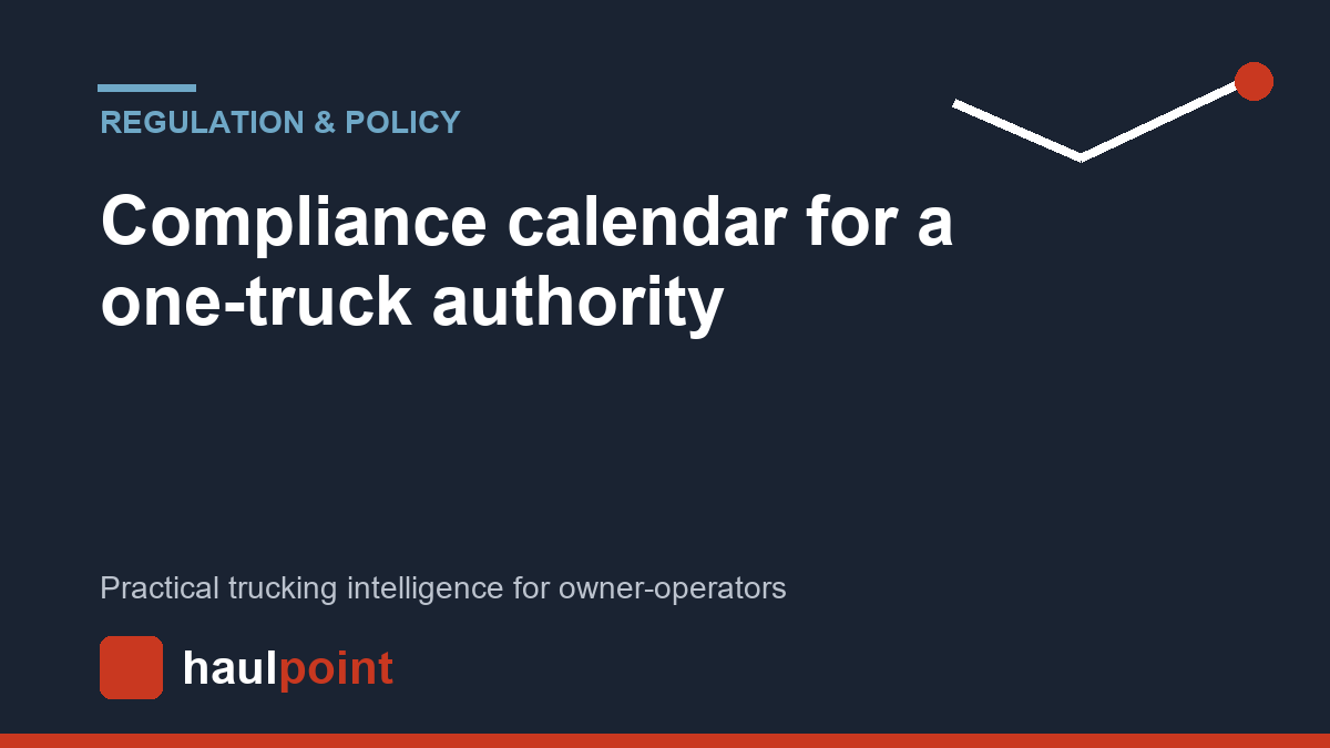 Compliance calendar for a one-truck authority