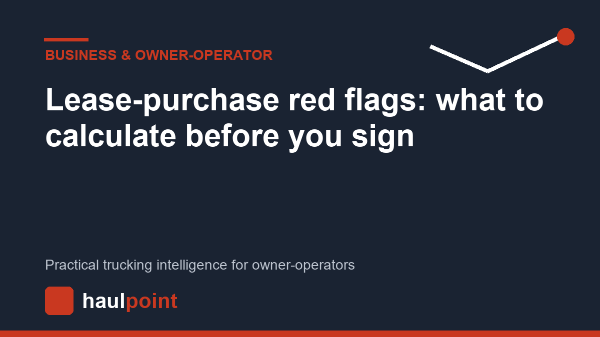 Lease-purchase red flags: what to calculate before you sign