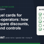 Best fuel cards for owner-operators: how to compare discounts, fees, and controls