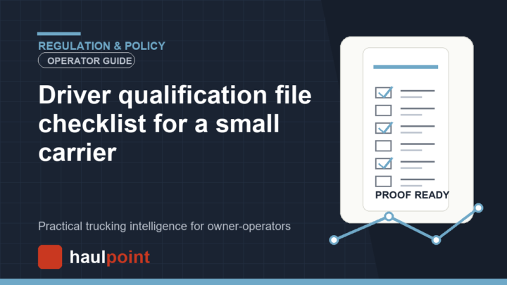 Driver qualification file checklist for a small carrier