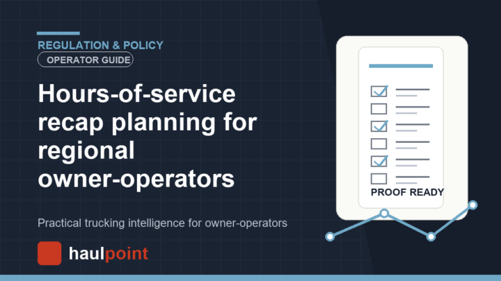 Hours-of-service recap planning for regional owner-operators