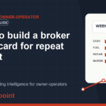 How to build a broker scorecard for repeat freight