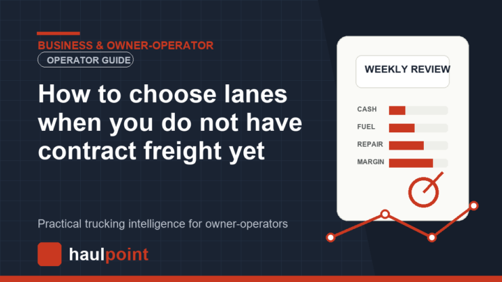 How to choose lanes when you do not have contract freight yet