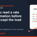 How to read a rate confirmation before you accept the load