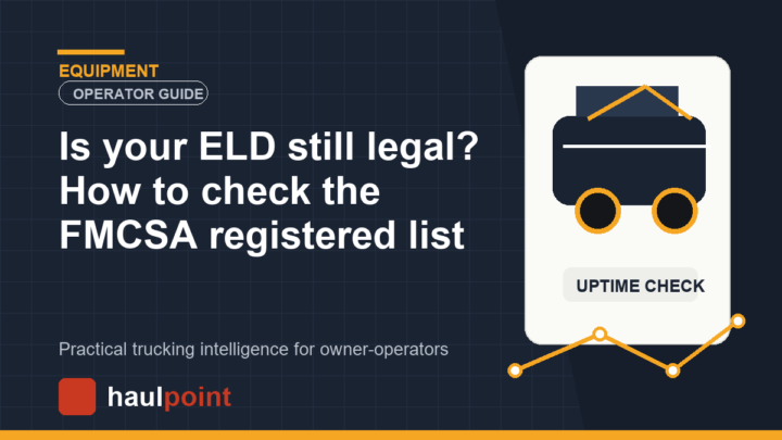 Is your ELD still legal? How to check the FMCSA registered list