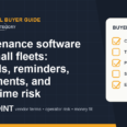 Maintenance software for small fleets: records, reminders, documents, and downtime risk