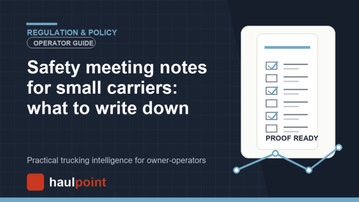 Safety meeting notes for small carriers: what to write down