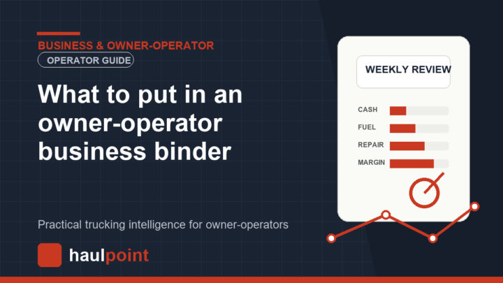 What to put in an owner-operator business binder